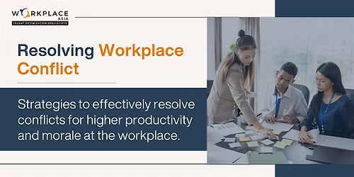 Resolving Workplace Conflict