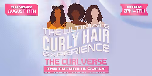 CGM Presents: The Ultimate Curly Hair Experience 2026-The Curlverse