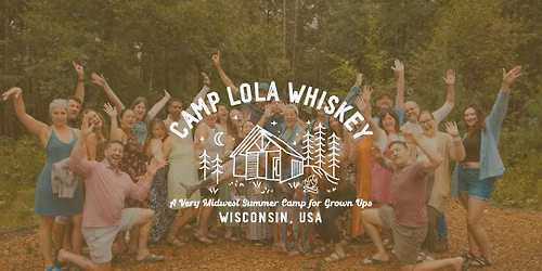 Camp Lola Whiskey