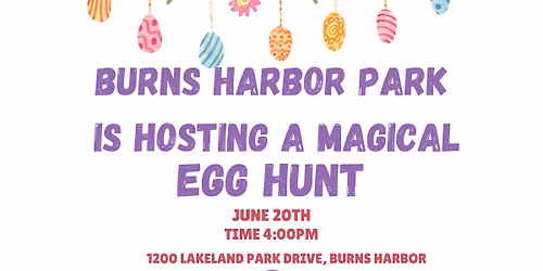 A Magical, Spectacular Egg Event and General Egg Hunt