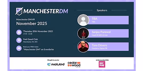 Manchester DM #9 - Digital Marketing Event