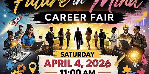 Living With The Future In Mind: Career Fair