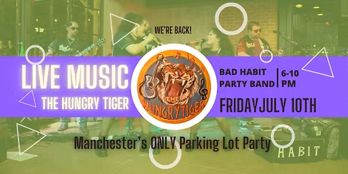 LIVE MUSIC: Bad Habit Party Band at The Hungry Tiger