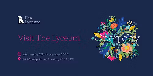 The Lyceum Open Day 26 November