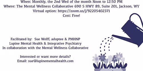 Adoptee Support Group- monthly gathering