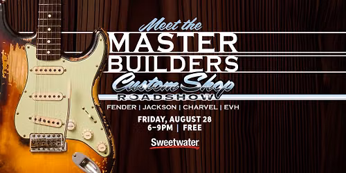 Custom Shop Roadshow: Fender, Jackson, Charvel
