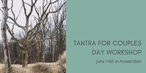 Tantra for Couples | Day Workshop