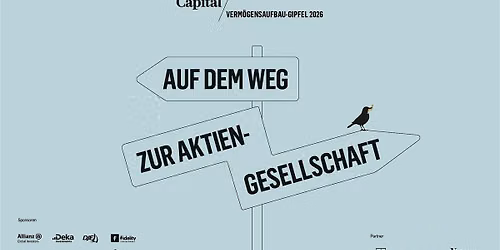 Verm\u00f6gensaufbau-Gipfel 2026 - von Capital und ntv