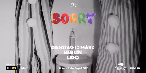 Sorry - Lido, Berlin
