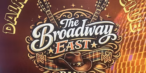 The Broadway East - Country Show