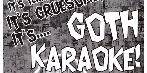 Goth Karaoke