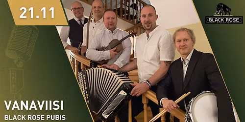 Vanaviisi Black Rose Pubis 21.11