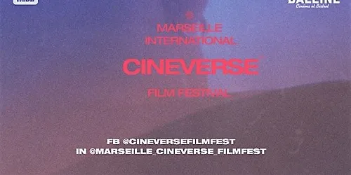 Marseille International CINEVERSE Film Festival