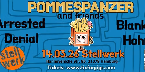 POMMESPANZER - Cheers to 10 Years \/ G\u00e4ste: Arrested Denial, Blanker Hohn