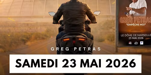 GREG PETRAS AU DOME DE MARSEILLE !