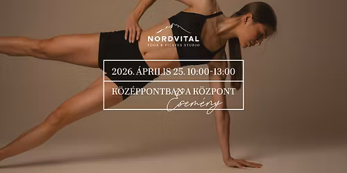 K\u00f6z\u00e9ppontban a k\u00f6zpont - core f\u00f3kusz\u00fa esem\u00e9ny a Nordvital Yoga & Pilates Studio-ban
