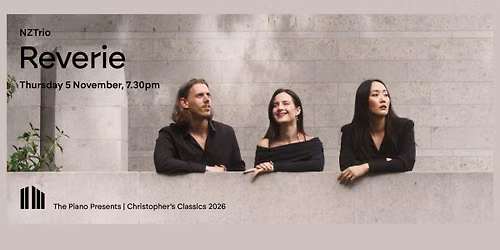 NZTrio | Christopher's Classics @ The Piano