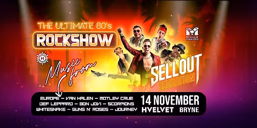 Sellout Sensation - The UItimate 80\u00b4s ROCKSHOW