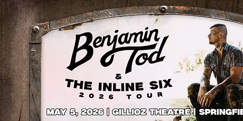 Benjamin Tod and the Inline Six 2026 Tour