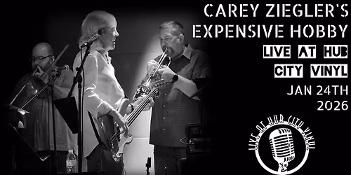 Carey Ziegler's Expensive Hobby - Rare Classic Rock