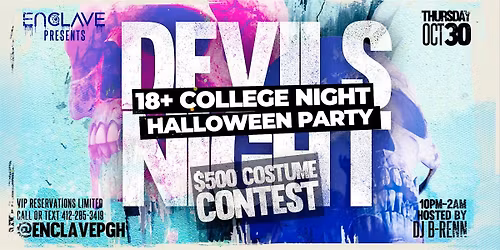 DEVIL'S NIGHT | 18+ Halloween College Party at ENCLAVE
