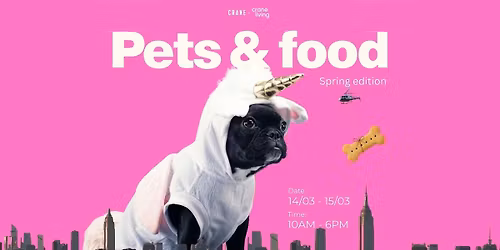 Pets & Food Weekend Mar 2026