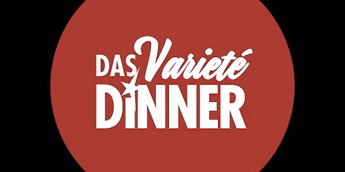 Varietedinner Berlin-Friedrichshagen