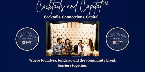 Cocktails and Capital\u2122 Bethlehem, Pennsylvania