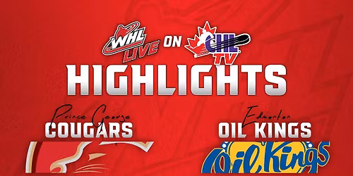 Prince George Cougars vs. Edmonton Oil Kings