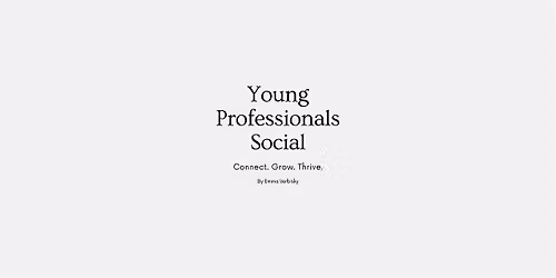 Young Professionals Social - Launch Event!