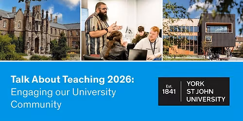 Talk About Teaching 2026: Engaging our University Community