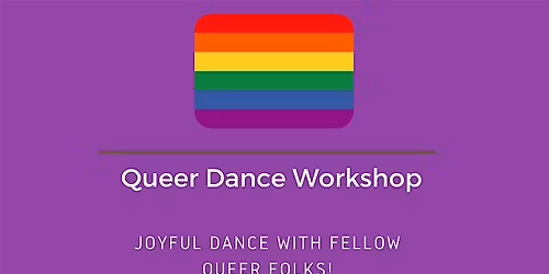 December Virtual Queer Dance Workshop