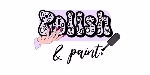 Polish & Paint X Nailed It By Chelsey