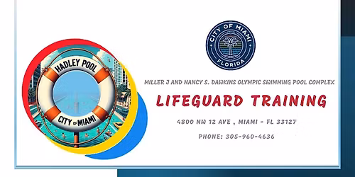 City of Miami 2025 Lifeguard Training - Miller J & Nancy S. Dawkins Pool