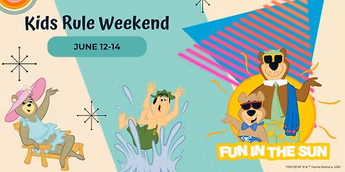 Kids Rule Weekend!