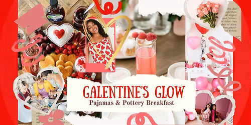 Galentine\u2019s Glow: Pajamas & Pottery Breakfast (Winter Haven)