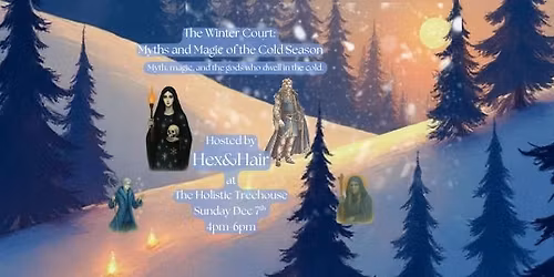 The Winter Court:  Myths and Magic of the Cold Season
