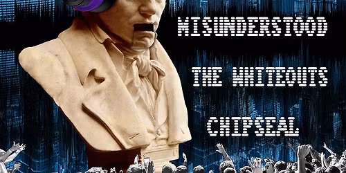 Stealing Volume, Misunderstood, The Whiteouts, ChipSeal