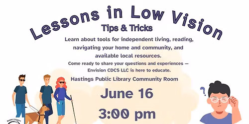 Lessons in Low Vision
