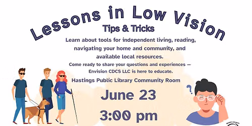 Lessons in Low Vision