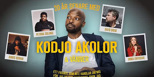 20 \u00e5r senare med Kodjo Akolor & v\u00e4nner