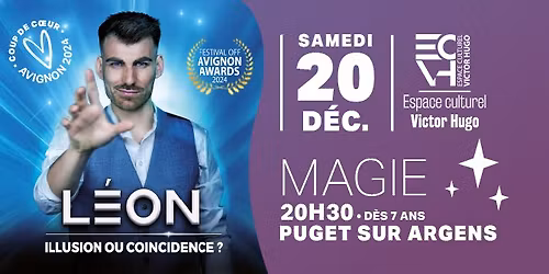 L\u00c9ON LE MAGICIEN "ILLUSION OU CO\u00cfNCIDENCE"
