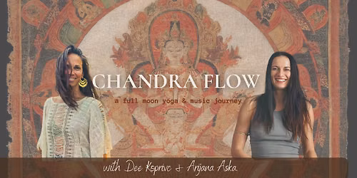 CHANDRA FLOW: a Full Moon yoga & music journey 