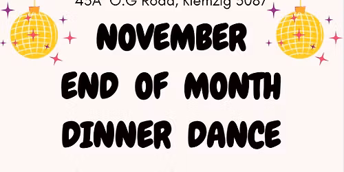 End of Month Dinner Dance