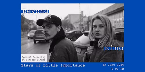 Beyond Kino Presents: Stars of Little Importance by Ren\u00e1t\u00f3 Olasz