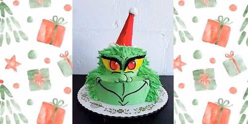 Grinch Cake Class - Fayetteville