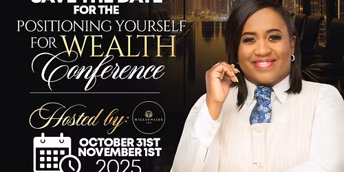 Positioned for Wealth Conference