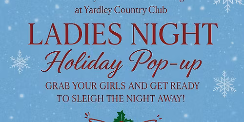 Pop Up Party- Ladies Night!