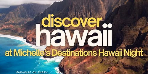 Hawaii Night at Michelle's Destinations