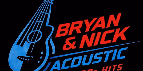 Bryan & Nick Acoustic